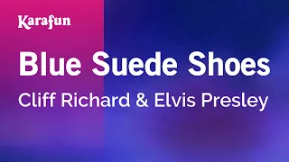 Blue Suede Shoes - Cliff Richard & Elvis Presley | Karaoke Version | KaraFun