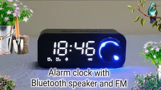 Unboxing of Alarm clock with Bluetooth speaker and FM radio