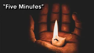 "5 Minutes" Short Story Creepypasta