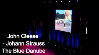 John Cleese - Johann Strauss - The Blue Danube