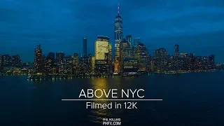 Above NYC - Filmed in 12K