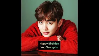 [ 17/8/2022 ] Happy Birthday Yoo Seung-ho (ACTOR)