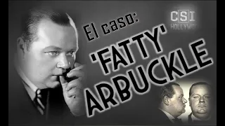El caso 'Fatty' Arbuckle - CSI Hollywood