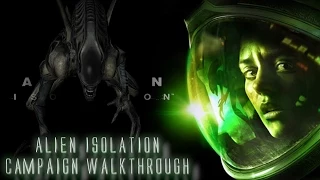 Alien Isolation Walkthrough pt 1 PC ULTRA Settings