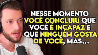 VOCÊ SE SENTE INSUFICIENTE? PRESTE MUITA ATENÇÃO NESSE VÍDEO (PSICÓLOGO) | Lutz Podcast