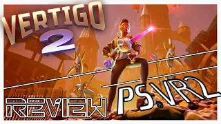 Vertigo 2 | PSVR 2 | Review - An Amazing Sci-Fi Adventure!!!