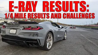 Corvette E-Ray: Track Results and Issues