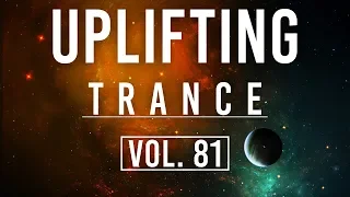 ♫ Uplifting Trance Mix | September 2018 Vol. 81 ♫