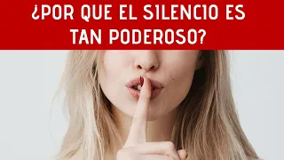 ¿Por Qué Quedarte Callado Es Tan Poderoso? - 8 Forma De Usar El Silencio Inteligentemente