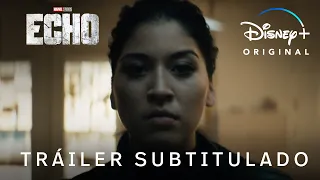 Echo | Tráiler Oficial Subtitulado | Disney+