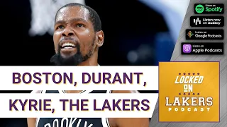 Would the Celtics Getting Kevin Durant Make It Harder for the Lakers to Trade for Kyrie Irving?