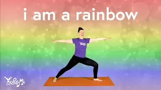 I Am A Rainbow (Affirmations and Power Poses) | Kids Yoga, Music and Mindfulness with Yo Re Mi