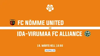 FC Nõmme United - Ida-Virumaa FC Alliance