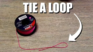 How to Tie a Loop on a String Line!