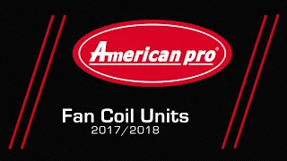 American Pro HVAC - Fan Coil Units 2017/2018