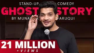 Ghost Story | Standup Comedy | Munawar Faruqui 2021