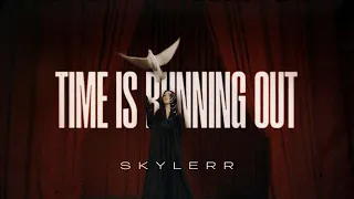 SKYLERR — Time is running out [Official video] for Eurovision 2024