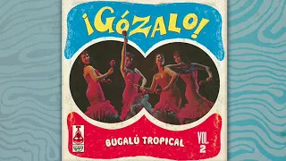 ¡Gózalo! vol 2 (Full Album / Álbum completo)