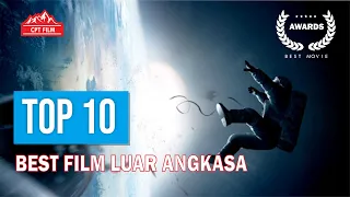 10 Film Bertemakan Luar Angkasa Terbaik dan Paling Seru Untuk Di Tonton