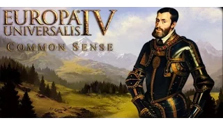 Обзор допонения Common Sense -_- Europa Universalis 4