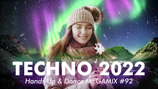 TECHNO 2022 Hands Up & Dance 60 MIN MEGAMIX #92