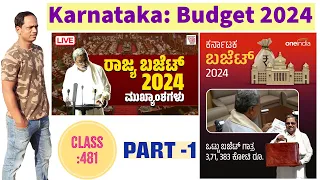 Class 481 | Karnataka Budget 2024 Highlights PART-1 | Siddaramayya 15th Budget | Amaresh Pothnal |