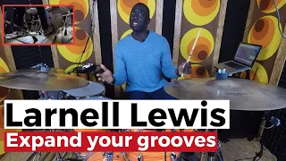 Expand your grooves with Larnell Lewis | Drumtrainer Online Drum Lesson