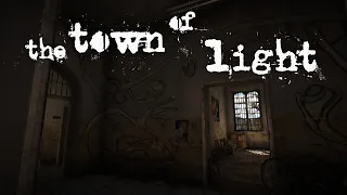 The Town Of Light Full Playthrough NO COMMENTARY