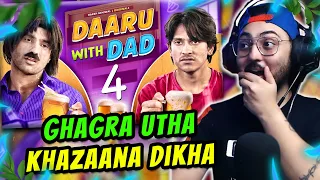 Harsh Beniwal - Daaru With Dad 4 | Commentary - Review & Reaction | WannaBe StarKid