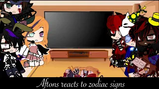 Aftons reacts to zodiac signs