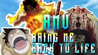 One Piece - Marineford War「AMV」- Bring me Back to Life