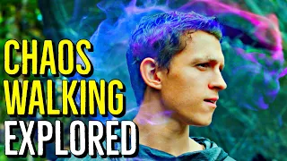 CHAOS WALKING | How to Fail at ADAPTATION | EXPLORED