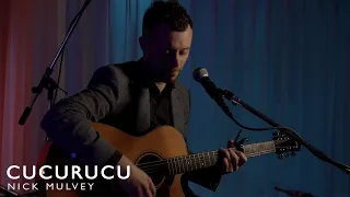 Cucurucu - Nick Mulvey Cover