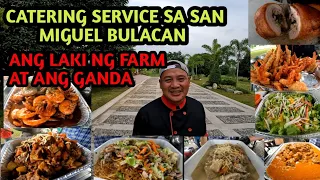 CATERING SERVICE SA SAN MIGUEL BULACAN / NASA MAGANDANG FARM TAYO MGA KABELLY