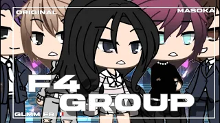« F4 group »|| Gachalife || Glmm fr 🇫🇷 || original ~ by masoka