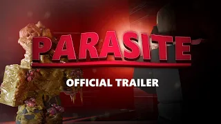 PARASITE | Official Trailer