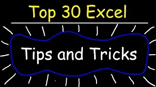 Top 30 Excel 2016 Tips, Tricks, Shortcuts, Functions & Formulas