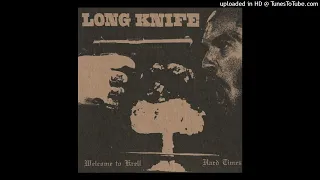 LONG KNIFE - Welcome To Krell