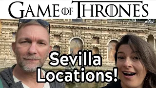 GAME OF THRONES FILMING LOCATIONS IN SEVILLE SPAIN - Royal Alcazar, Italica, Seville Shipyards