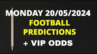 DESIRE: MONDAY'S VIP SOCCER PREDICTIONS FOR YOU |  FOOTBALL PREDICTIONS + VIP ODDS