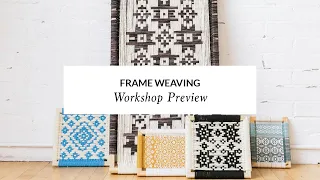 Frame Weaving with Lindsey Campbell