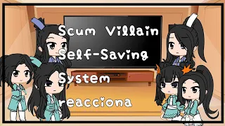Scum Villain Self-Saving System reacciona (parte 1/? ) (primer video)(svsss)