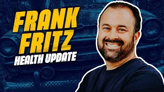 Frank Fritz Health Update: will he come back?