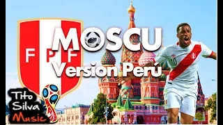 MOSCU 2018 VERSION PERUANA Full HD