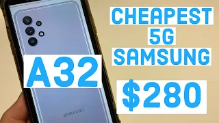 $280 Galaxy A32 Review - Cheapest 5G Samsung