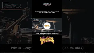 Primus - Jerry Was a Race Car Driver (DRUMS ONLY) @start_track #shorts #drums