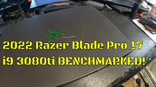 2022 RAZER BLADE PRO  17 i9 RTX 3080ti