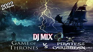 Pirates Of The Caribbean X Game Of Thrones Best Dj Mix 2022