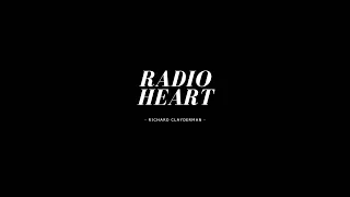 Richard Clayderman - Radio Heart (Tutorial Piano and sheet)