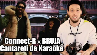 Connect-R ❌ BRUJA - Cantareti de Karaoke || Classy's Reaction